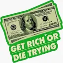 $GetRich Get Rich Or Die Trying